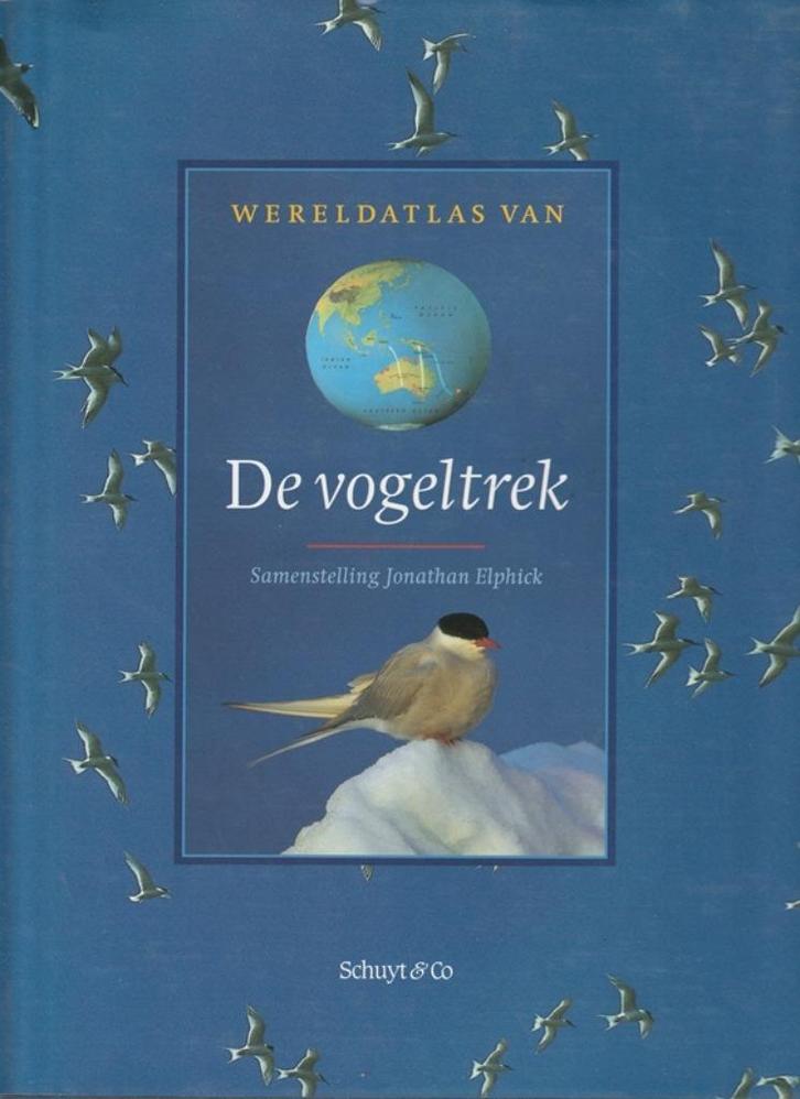 WERELDATLAS VAN DE VOGELTREK - door Jonathan Elphick, Boeken, Natuur, Nieuw, Vogels, Ophalen of Verzenden