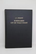 Korenaren uit de volle oogst - J.C. Philpot, Boeken, Ophalen of Verzenden, Gelezen