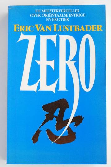 Zero - Eric van Lustbader (1990) beschikbaar voor biedingen