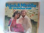 Frank & mirella 7inch de verzonken stad, Ophalen of Verzenden, Zo goed als nieuw, Nederlandstalig