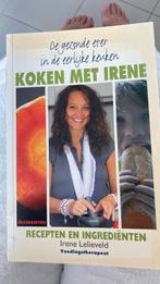 Irene Lelieveld - Koken met Irene, Irene Lelieveld, Vegetarisch, Ophalen of Verzenden, Zo goed als nieuw