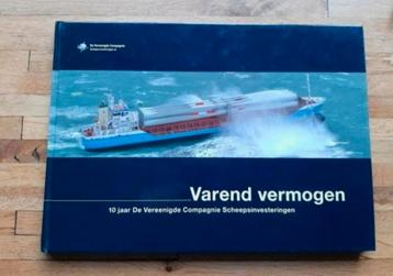 Varend vermogen 10 jaar scheepsinvesteringen fotoboek  beschikbaar voor biedingen