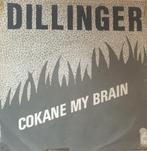 Dillinger - Cokane in my brain, Ophalen of Verzenden, Gebruikt, 7 inch, Pop