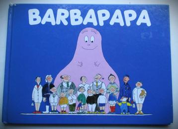 Barbapapa~Barbapappa~Annette Tison en Talus Taylor
