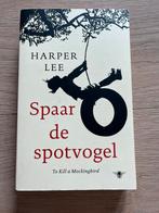 Harper Lee - Spaar de spotvogel, Ophalen of Verzenden, Zo goed als nieuw, Harper Lee, Amerika