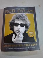 Bob Dylan - Liedteksten 1974-2001, Boeken, Muziek, Ophalen of Verzenden, Gelezen, Artiest, Bob Dylan