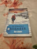 Het Chalet - Suzanne Vermeer, Ophalen of Verzenden, Zo goed als nieuw, Suzanne Vermeer, Nederland
