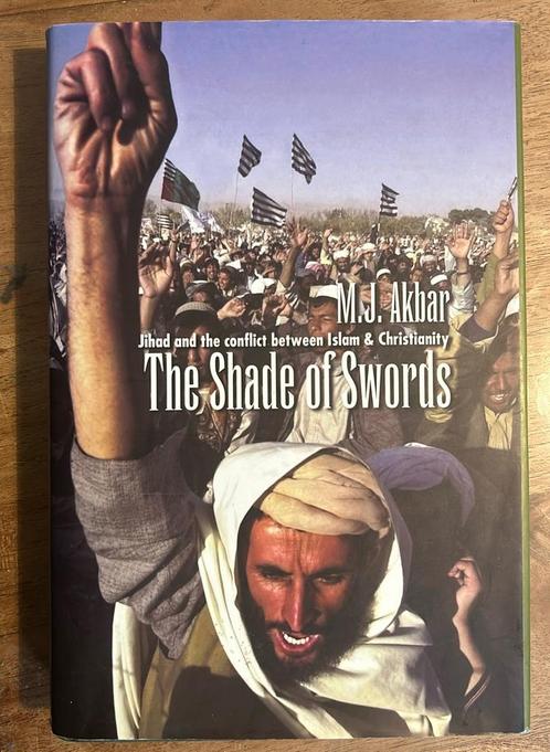 The Shade of Swords - M.J. Akbar - Jihad Islam Christianity, Boeken, Overige Boeken, Zo goed als nieuw, Ophalen of Verzenden