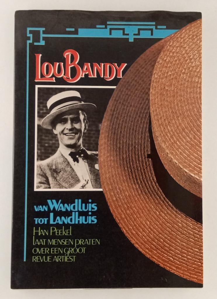 Peekel, Han - Lou Bandy / Van wandluis tot Landhuis, Ophalen of Verzenden, Gelezen
