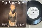 Bryan Ferry - The Right Stuff 7” UK 1985, Ophalen of Verzenden, Gebruikt, Pop