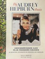 Bij Audrey Hepburn thuis - verhalen, foto's en recepten, Ophalen of Verzenden, Nieuw, Luca Dotti, Personen