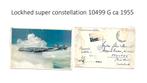 Lockhed super constellation 10499 G ca 1955, Verzamelen, Ophalen of Verzenden, 1940 tot 1960, Gelopen, Voertuig