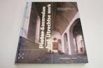 Pieter Saenredam — Het Utrechtse Werk — Schilder & Tekenwerk, Ophalen of Verzenden, Zo goed als nieuw