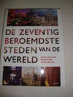 Boek: De Zeventig Beroemdste steden van de wereld, Overige merken, Europa, Ophalen of Verzenden, Zo goed als nieuw