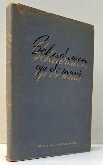 Hutheesing, Krishna - Schaduwen op de muur (India 1947) beschikbaar voor biedingen