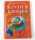 Het Grote Boek Met De Leukste Kinderliedjes, Verzenden, Zo goed als nieuw