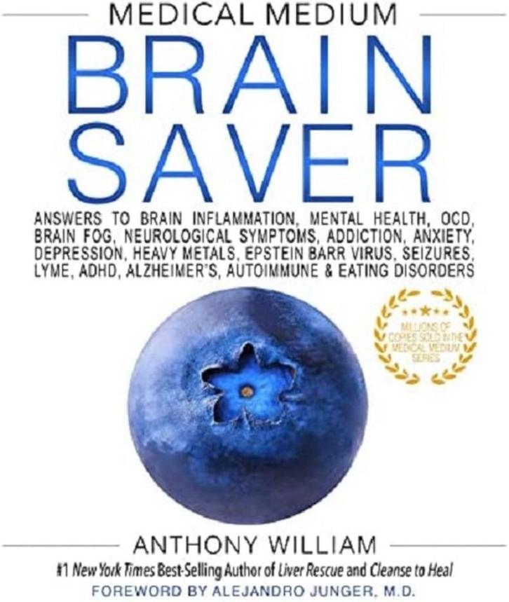 Anthony William Medical Medium Brain Saver, Boeken, Esoterie en Spiritualiteit, Nieuw, Achtergrond en Informatie, Spiritualiteit algemeen