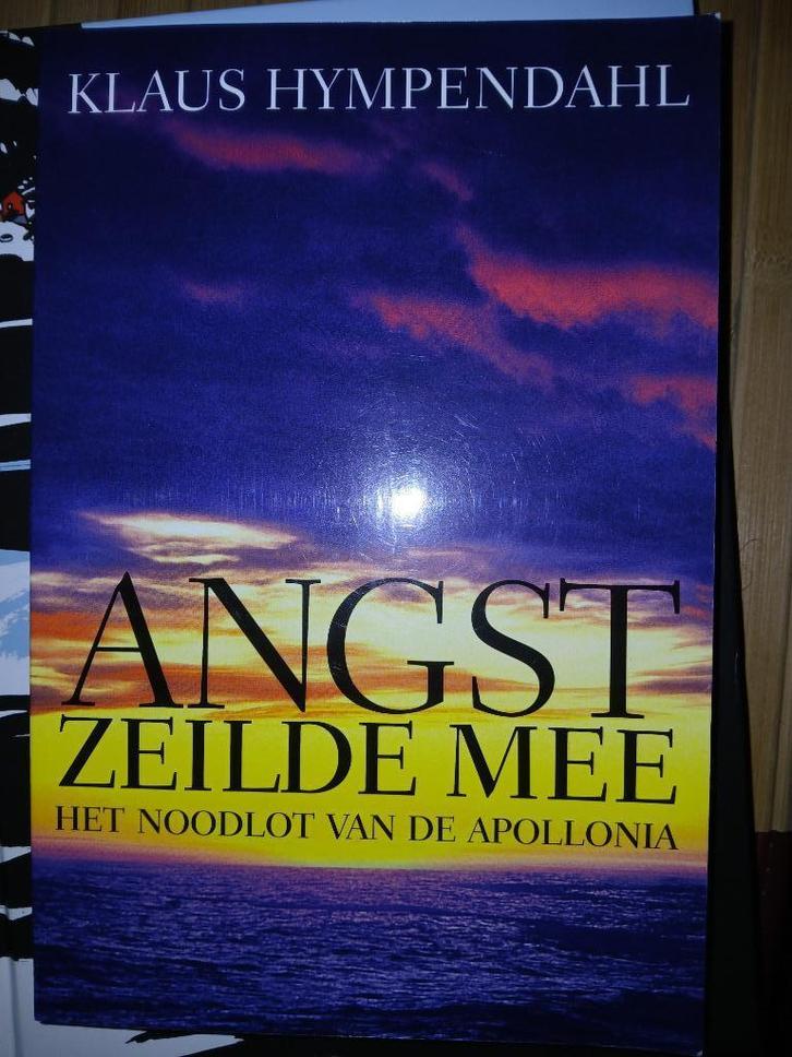 Angst zeilde mee, het noodlot van de Apollonia - Hympendal, Boeken, Reisverhalen, Zo goed als nieuw, Europa, Ophalen of Verzenden
