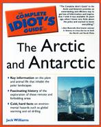 The Complete Idiot's Guide to the Arctic and Antarctic, Ophalen of Verzenden, Zo goed als nieuw, Jack Williams