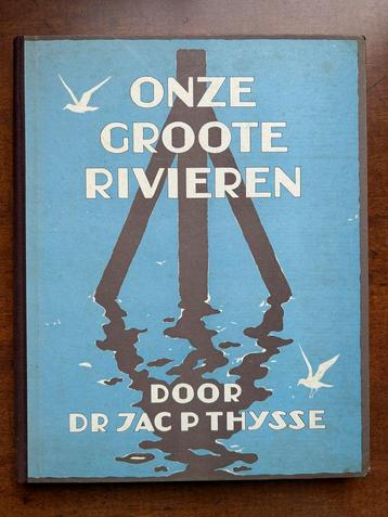 Oud plaatjesalbum ONZE GROOTE RIVIEREN met 26 plaatjes 1938 beschikbaar voor biedingen
