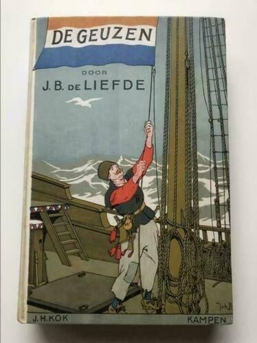 De Geuzen door J.B. de Liefde, Ophalen of Verzenden, Gelezen