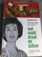 Vintage Boek = Met naald draad en schaar - Margarete Kalle, Hobby en Vrije tijd, Kledingpatronen, Gebruikt, Verzenden