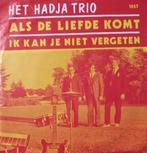 Vinylsingle het hadja trio gezocht, Ophalen of Verzenden, Zo goed als nieuw, Overige formaten, Levenslied of Smartlap