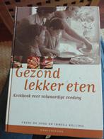 Gezond lekker eten, Boeken, Ophalen of Verzenden, Gelezen, Overige gebieden