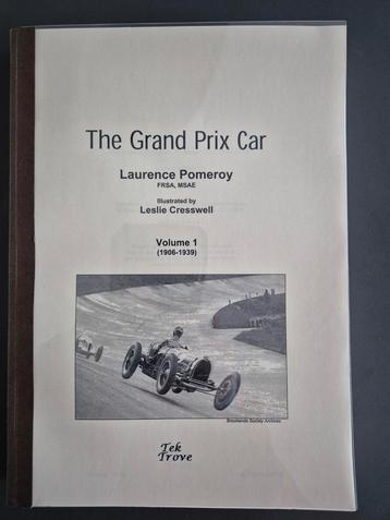 The Grand Prix Car / Laurence Pomeroy / Volume 1 / 1906-1939 beschikbaar voor biedingen