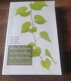 Mindfulness en bevrijding van depressie, Boeken, Ophalen of Verzenden, Zo goed als nieuw, Mark Williams, John Teasdale, Zindel Segal, Jon Kabat-Zinn