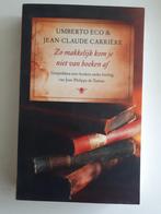 Umberto Eco e.a. - Zo makkelijk kom je niet van boeken af, Ophalen of Verzenden, Zo goed als nieuw, Europa overig