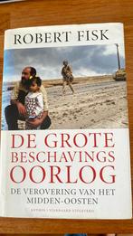Robert Fisk - De grote beschavingsoorlog, Ophalen of Verzenden, Zo goed als nieuw, Robert Fisk