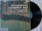 Het Maastrichts Mannenkoor zingt, Ophalen of Verzenden, Gebruikt, 12 inch