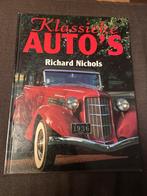 Richard Nichols - Klassieke Auto’s (1994), Boeken, Auto's | Boeken, Ophalen of Verzenden, Algemeen