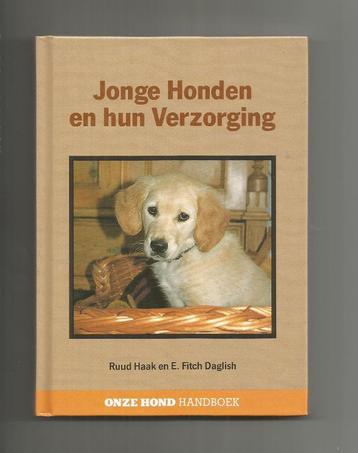 Jonge honden en hun verzorging - Ruud Haak  beschikbaar voor biedingen