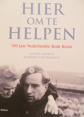 Hier om te helpen! Jubileumboek  Nederlandse Rode Kruis! beschikbaar voor biedingen