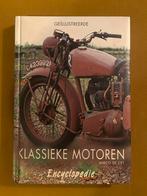 Klassieke Motoren Encyclopedie - Geïllustreerd, Boeken, Ophalen of Verzenden, Zo goed als nieuw, Algemeen