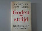 Godenstrijd - Kroniek van het begin / Evert Jan Ouweneel, Nieuw, Ophalen of Verzenden, Nederland, Evert Jan Ouweneel