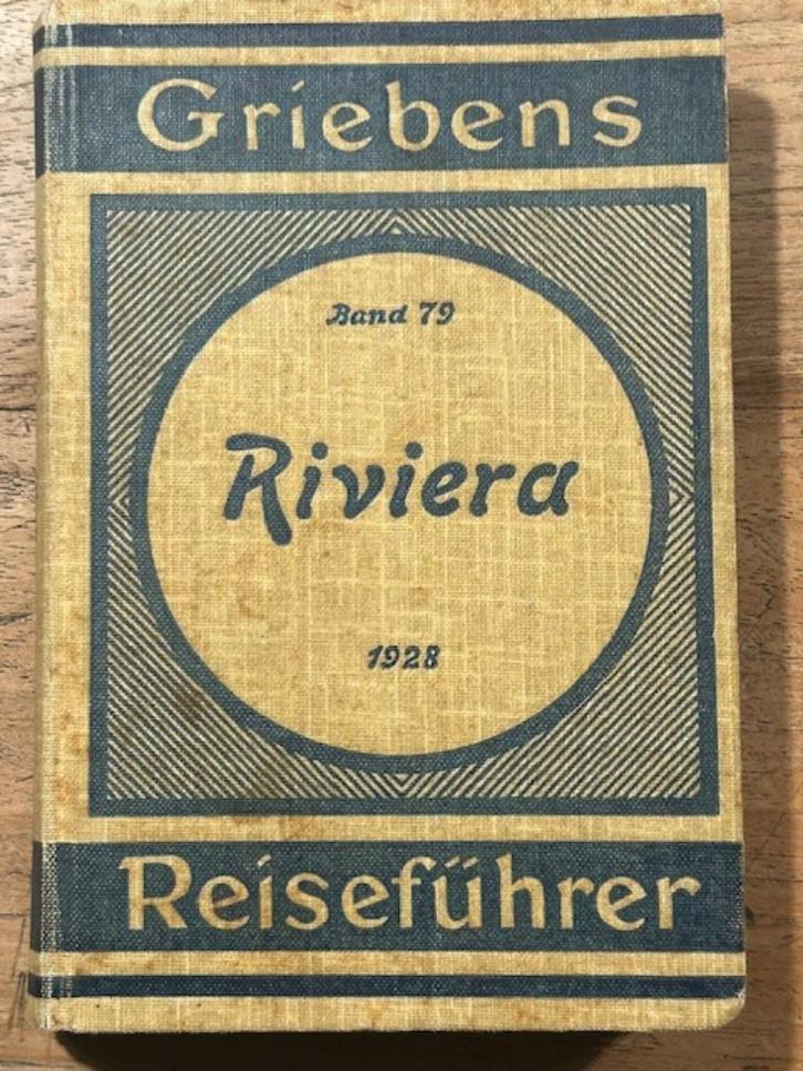 Griebens Reiseführer, band 79, Riviera 1928, Boeken, Reisgidsen, Gelezen, Reisgids of -boek, Europa, Overige merken, Ophalen of Verzenden