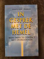In Gesprek Met De Hemel - James Van Praagh, Gelezen, Achtergrond en Informatie, Ziel of Sterfelijkheid, Ophalen of Verzenden