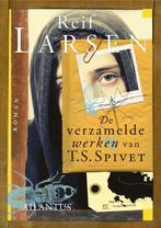 De verzamelde werken van T.S. Spivet - Reif Larsen, Ophalen of Verzenden, Gelezen