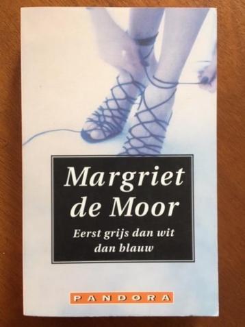 Eerst grijs dan wit dan blauw - Margriet de Moor beschikbaar voor biedingen