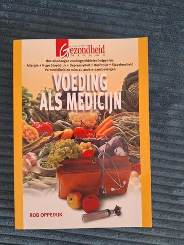 Voeding als Medicijn - Rob Oppedijk beschikbaar voor biedingen