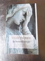 Nicci French - De bewoonde wereld, Nicci French, Ophalen of Verzenden, Zo goed als nieuw, Nederland