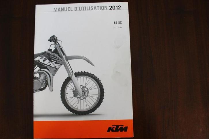 KTM 85 SX 2012 manuel d'utilisation 85SX, Motoren, Handleidingen en Instructieboekjes, Suzuki, Ophalen of Verzenden
