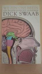 Wij zijn ons brein - Dick Swaab, Ophalen of Verzenden