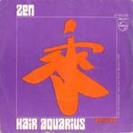Single (1968) ZEN - Aquarius (uit Film Hair), Cd's en Dvd's, Vinyl Singles, Pop, Gebruikt, Ophalen of Verzenden, 7 inch