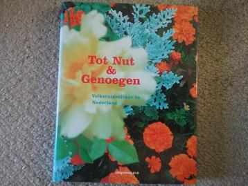 Tot Nut & Genoegen - volkstuincultuur Nederland (2001)