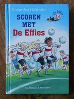 Omnibus : Scoren met De Effies - 3 in 1 = Voetbal Team Beker, Ophalen of Verzenden, Zo goed als nieuw, Non-fictie