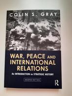 War, peace and international relations, Boeken, Gray, Colin S., Ophalen of Verzenden, Alpha, WO